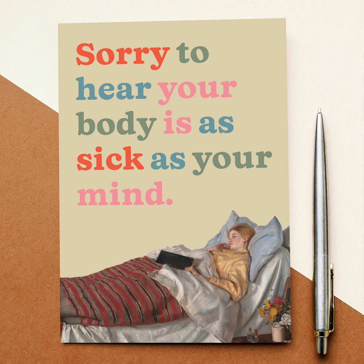 As Sick As Your Mind Get Well Card