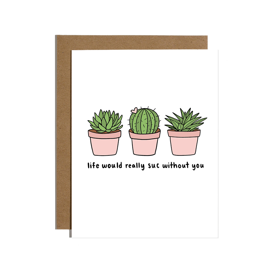 LifeWouldSuc Greetings Card