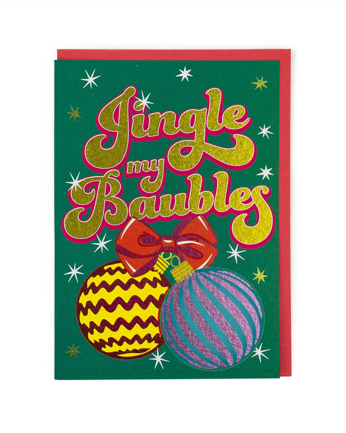 Jingle My Baubles Christmas Card