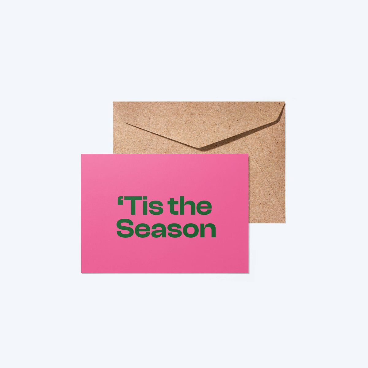 &#39;Tis The Season&#39; | A6 Greeting Card with Envelope