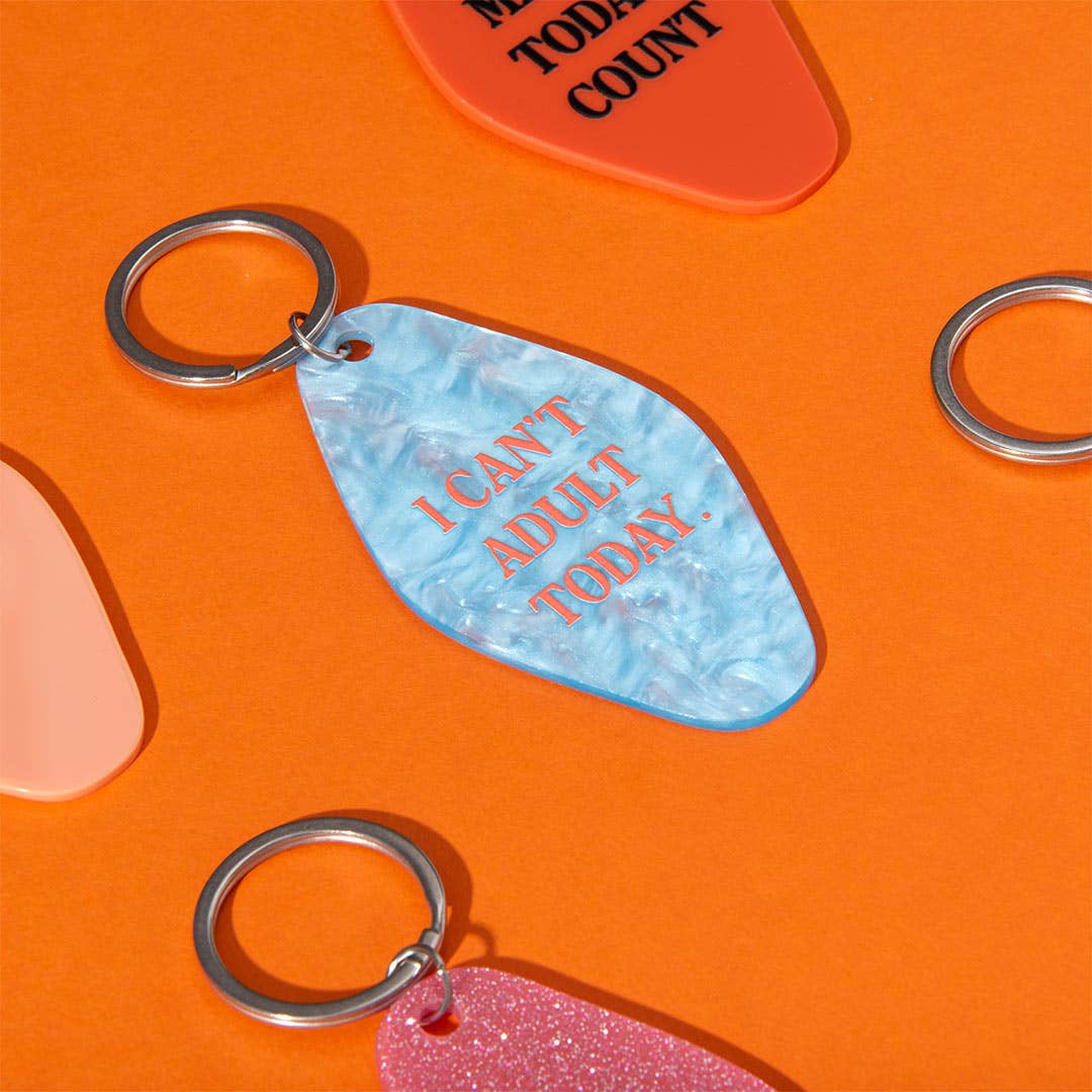 I Can't Adult Today Keyring (13410)