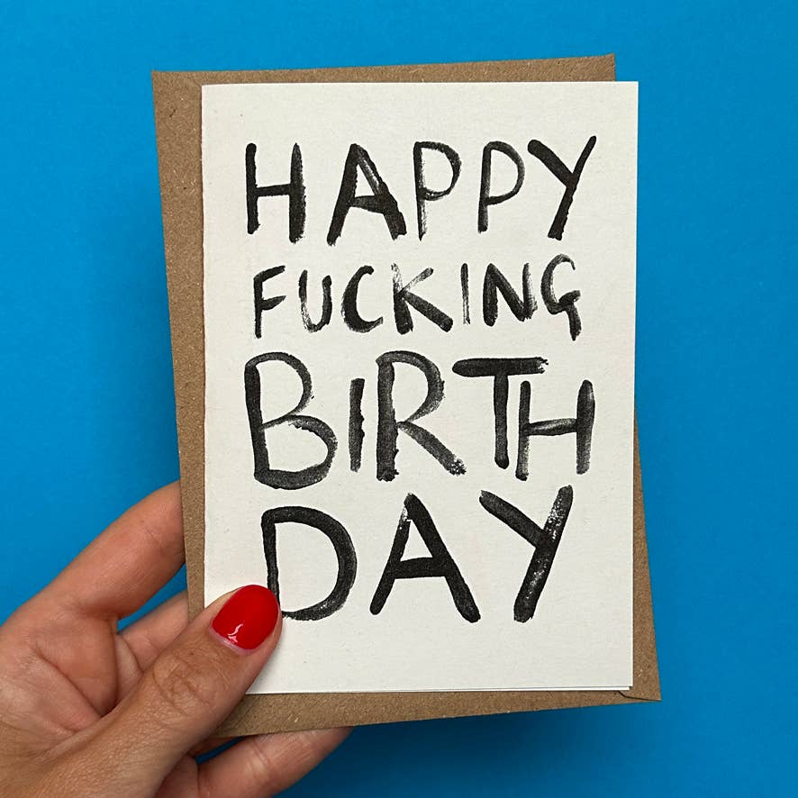 Happy F*ing Birthday Card | Birthday Cards Funny | Rude Card
