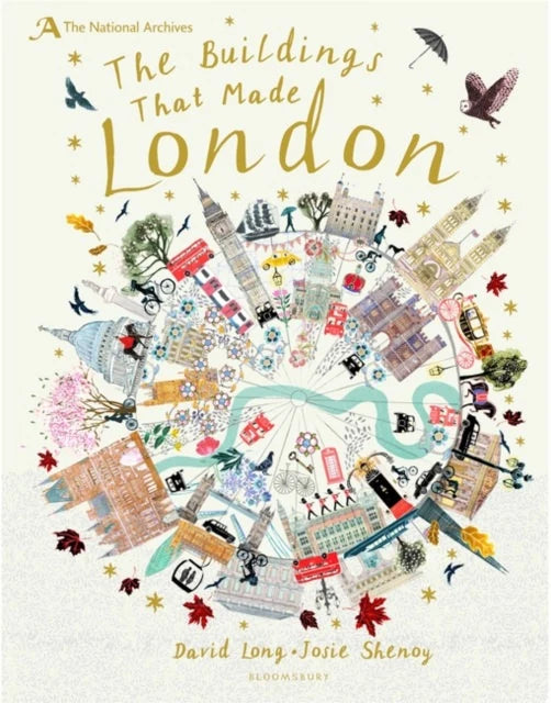 The National Archives: The Buildings That Made London