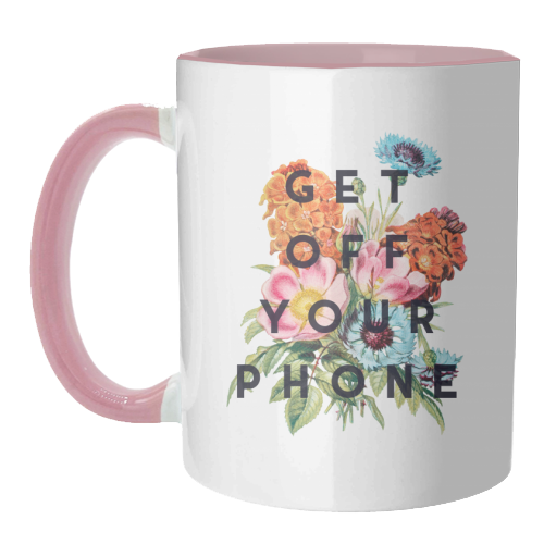 Mugs 'Get Off Your Phone': Mug Colour Inner & Handle 11Oz - Blue