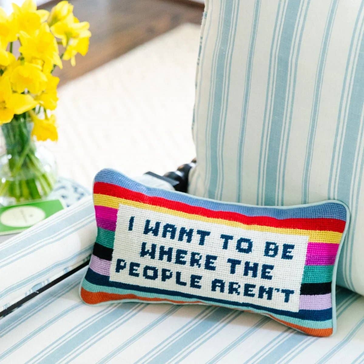 Where the People Aren&#39;t Needlepoint Pillow