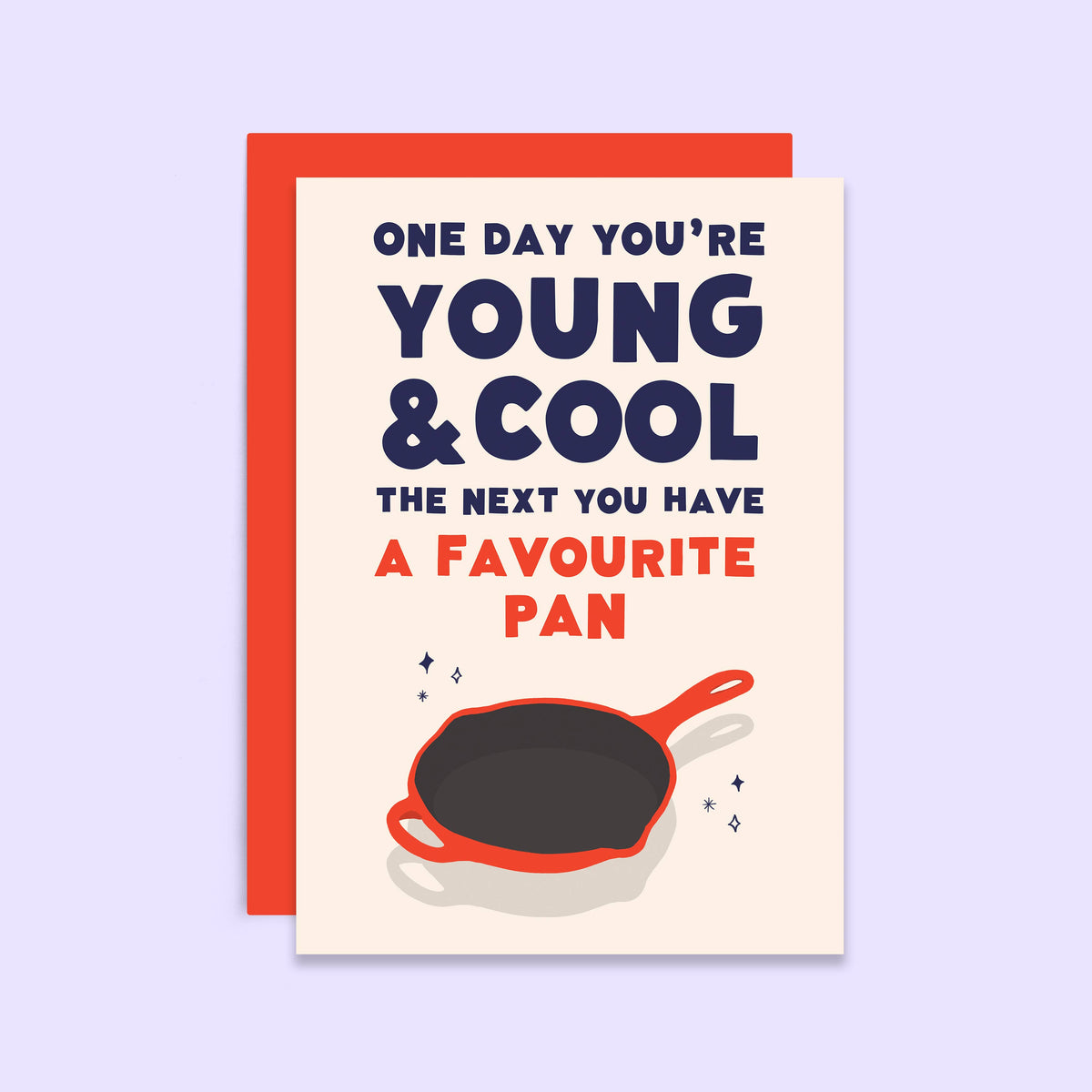 Young And Cool Birthday Card | Favourite Pan |Funny Birthday