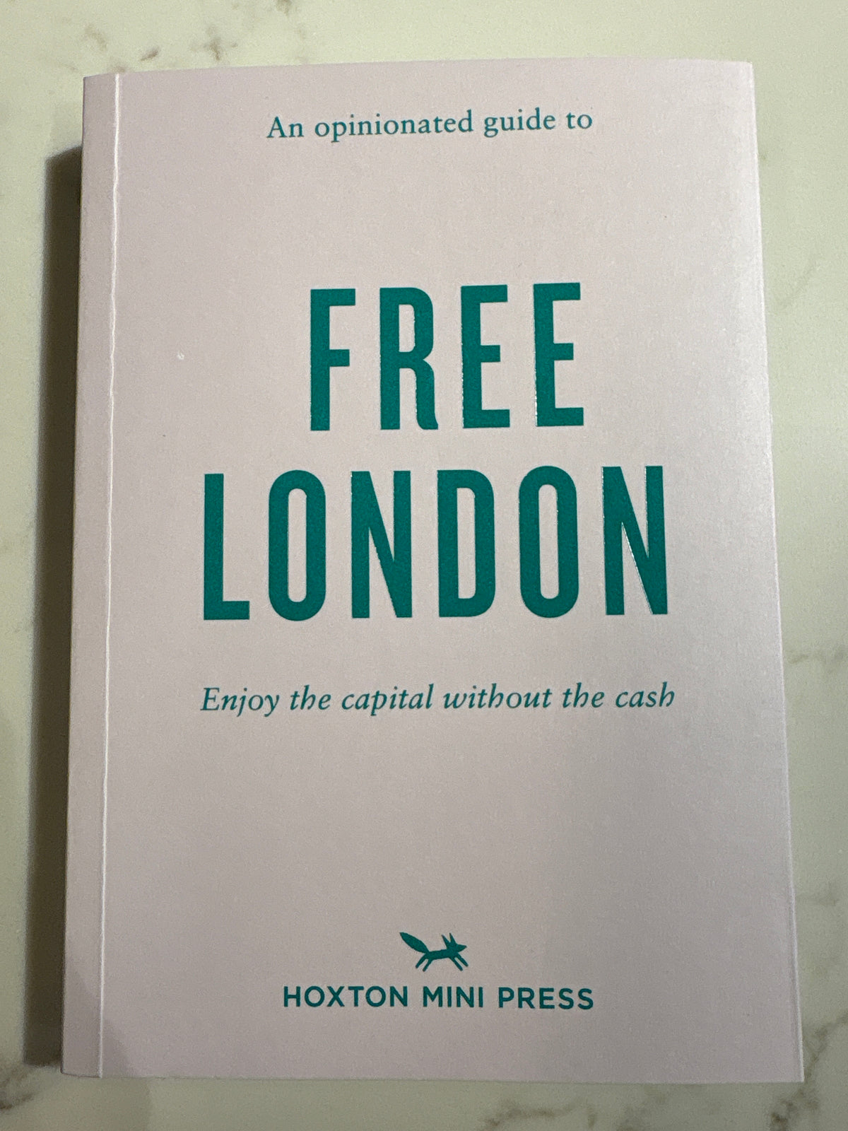 Opinionated Guide to Free London An
