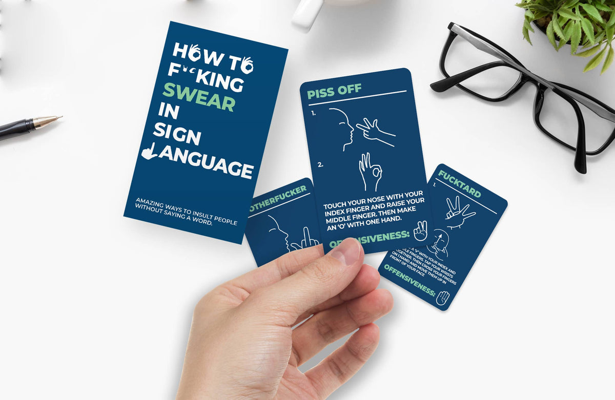 How To F**king Swear In Sign Language