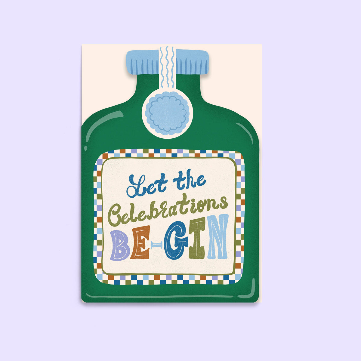 Let The Celebrations Be-Gin Card | Birthday Shaped Card
