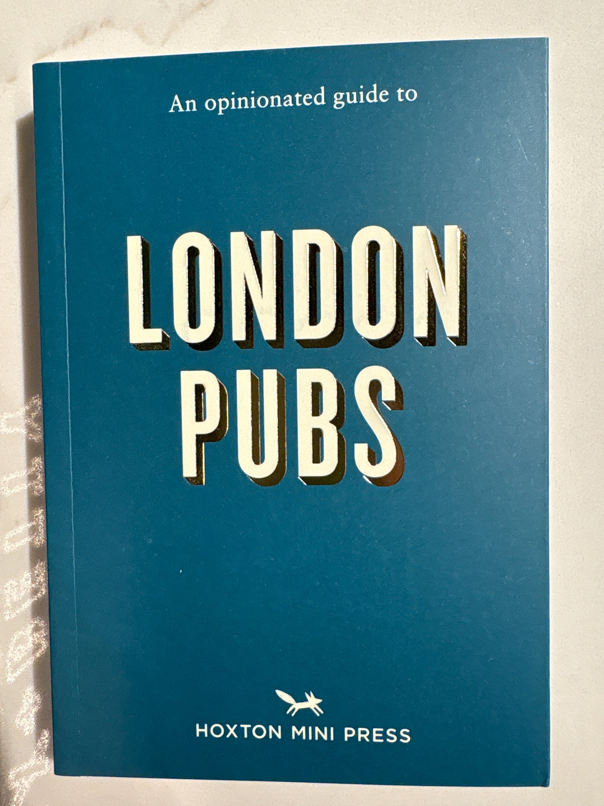 Opinionated Guide to London Pubs