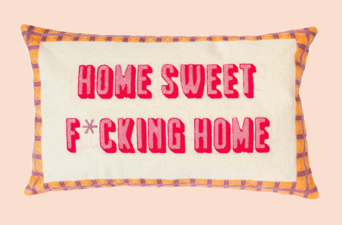 Home Sweet F*cking Home Needlepoint Cushion