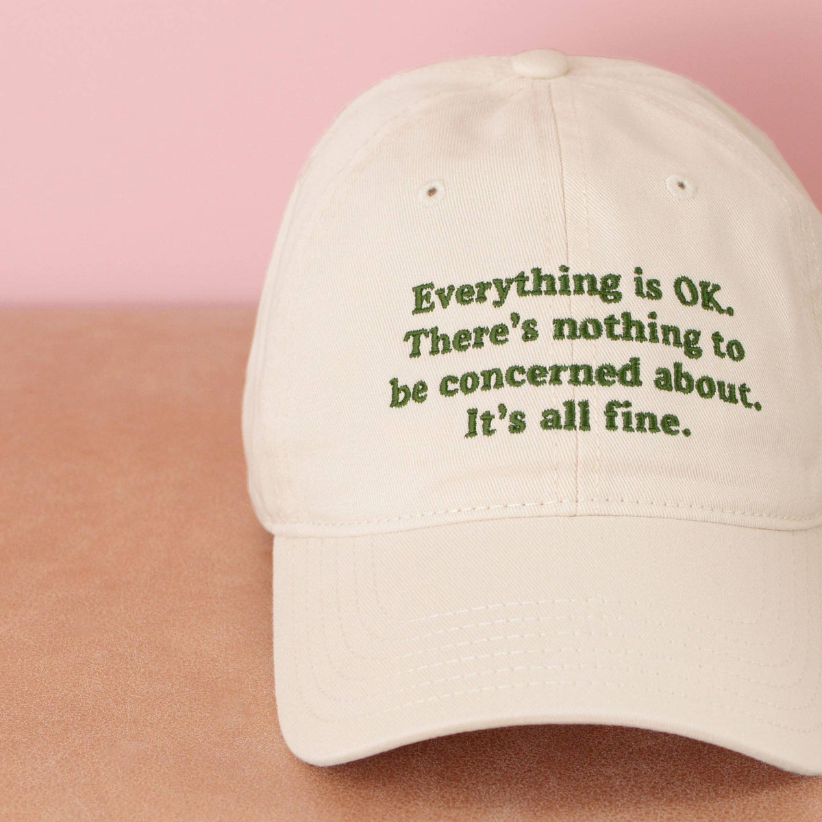 Everything is OK - Cotton Baseball Cap