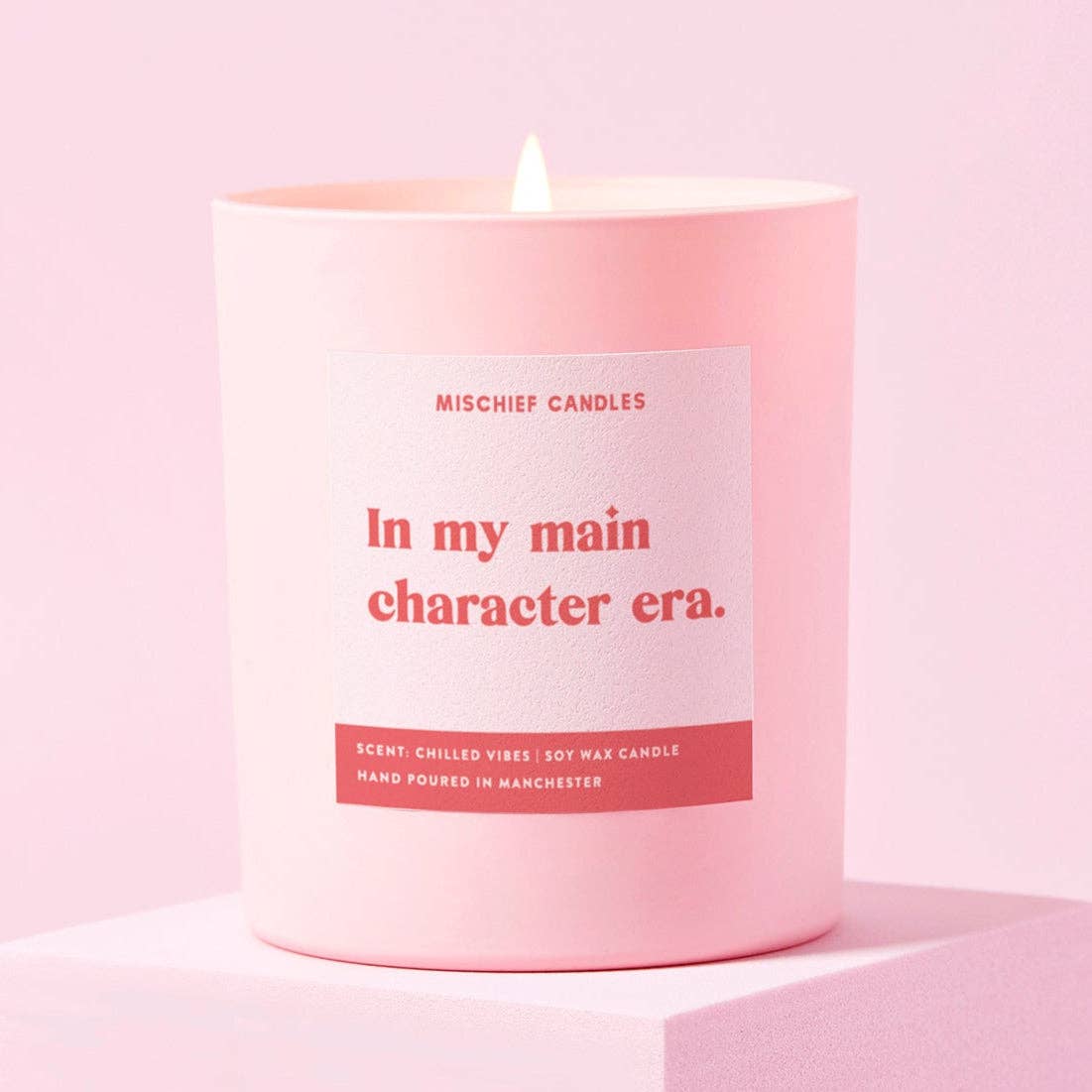Funny Friend Gift Soy Wax Candle In My Main Character Era: Pink / Chilled Vibes / 20cl