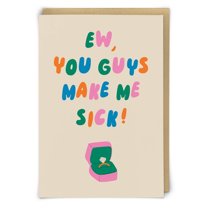 Make Me Sick Greeting Card