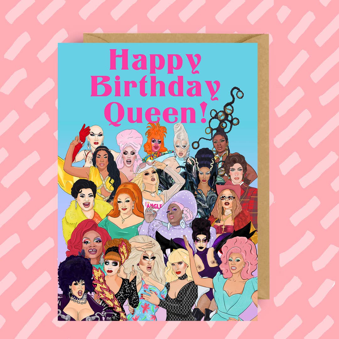 Queen Birthday Card | Ru Paul&#39;s Drag Race | LGBT | Rupaul