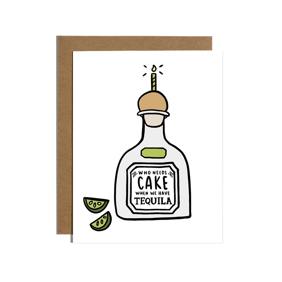 Cake Tequila Birthday Greeting Card