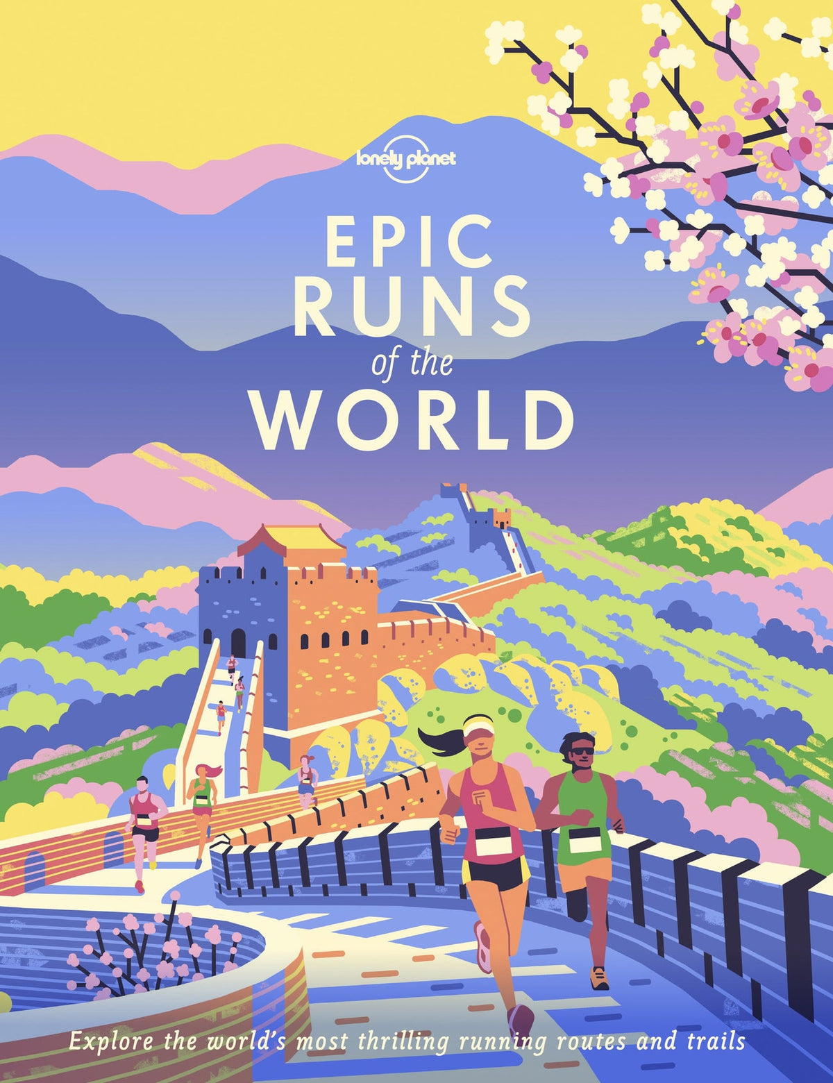 Lonely Planet's Epic Runs of the World